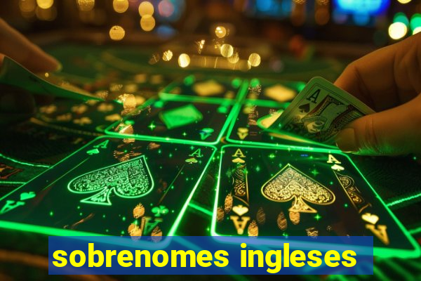 sobrenomes ingleses